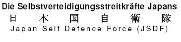 Die Selbstverteidigungskräfte Japans